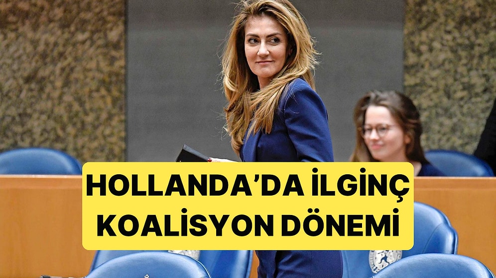 Hollanda'da Kurulan Üçlü Koalisyonda İlginç İsimler Yer Aldı