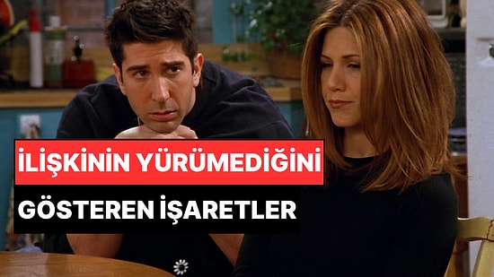 Bir İlişkinin Artık Yürümediğini Gösteren En Büyük İşaretler: Sizi Çoktan Kafasında Bitirmiş Olabilir