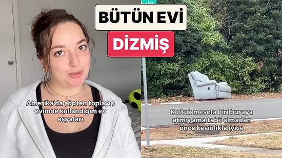Bütün Evi Dizmiş: Amerika'da Yaşayan Bir Genç Çöpten Alıp Evinde Kullandığı Eşyaları Paylaştı