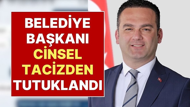Giresun Görele Belediye Başkanı Hasbi Dede “Cinsel Taciz" Suçlamasıyla Tutuklandı
