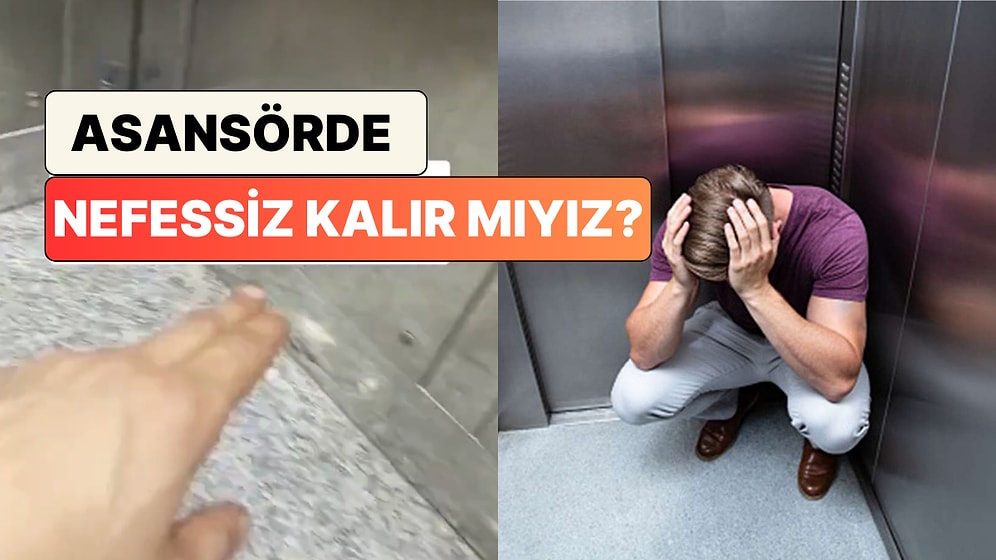 Bir Asansör Ustası Merak Edilen O Soruyu Yanıtladı: "Asansörde Kalırsak Nefessizlikten Ölür müyüz?"