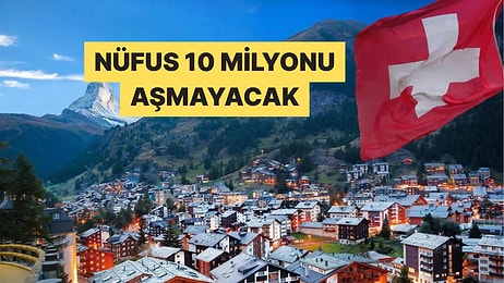 İsviçre, Nüfusunu 10 Milyonla Sınırlandırmak İçin Referanduma Gidiyor