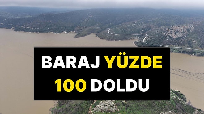 Baraj Doluluk Oranı Yüzde 100'e Ulaşınca Taşkın Uyarısı Yapıldı
