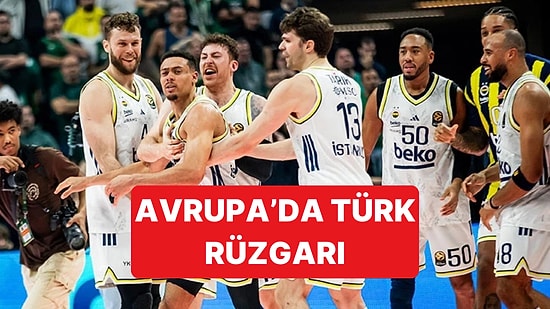 Avrupa Basketboluna Türk Takımları Damga Vuruyor: Zirveye Türk İmzası