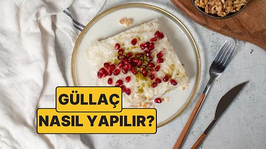 Güllaç Nasıl Yapılır? İftar Sofralarının Vazgeçilmezi Güllaç Tarifi ve Malzemelerle Kolay Yapımı