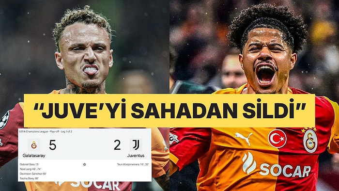 Galatasaray'ın 5-2'lik Juventus Galibiyeti Sonrası Dış Basın Tepkileri