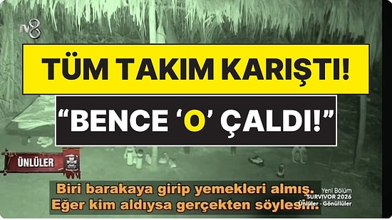 "Hırsız Sen misin?" Survivor'da Ünlüler Takımından Biri Gizlice Yapımın Yemeğini Aldı, Ortalık Karıştı!