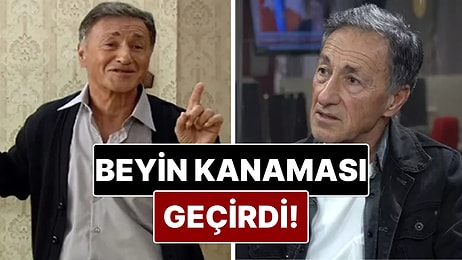 Beyin Kanaması Geçiren Oyuncu Yalçın Özden Yoğun Bakıma Kaldırıldı!