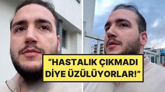 Bir Doktor, Sonuçları Temiz Çıkınca Üzülen Hastalara İsyan Etti