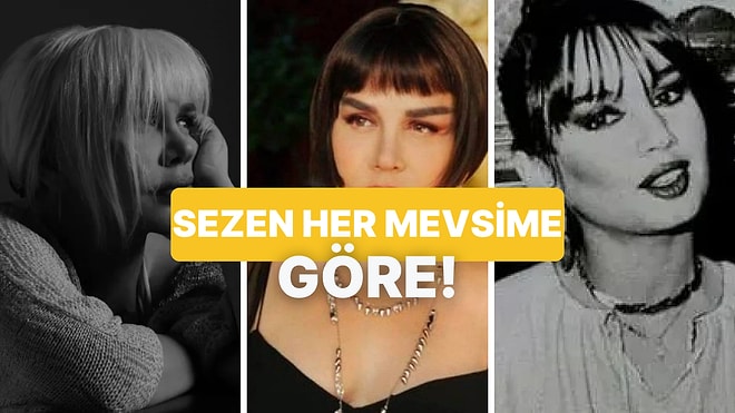 Seçtiğin Sezen Aksu Şarkısına Göre Ruhun Hangi Mevsimde Yaşıyor?