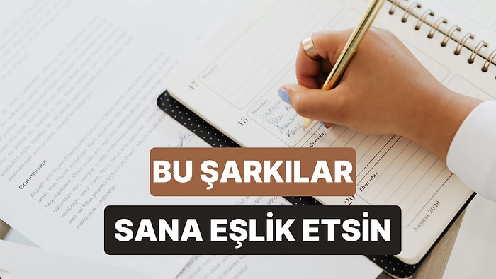 Ajandanı Doldururken Sana Eşlik Edecek Şarkılar