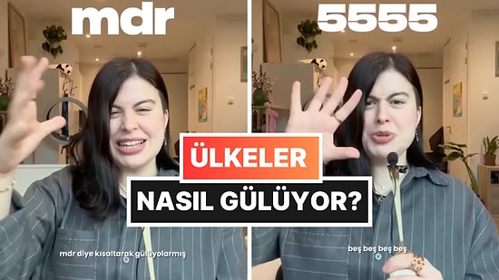 Bizde "Haha", Onlarda "Jajaja": Bir İçerik Üreticisi Ülkelerin Kahkaha Şekillerini Anlattı