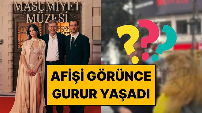 Orhan Pamuk Masumiyet Müzesi Dizisinin Afişi Önünde Poz Verdi