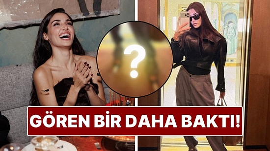 Hande Erçel'in Tarzı Dikkat Çekti!