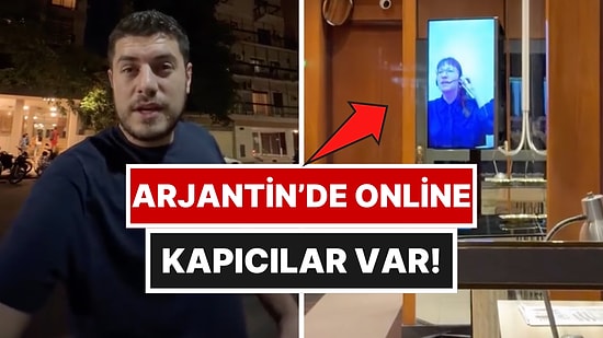 Bir İçerik Üreticisi, Arjantin’de Uygulanan "Online Kapıcı" Sistemini Paylaştı!