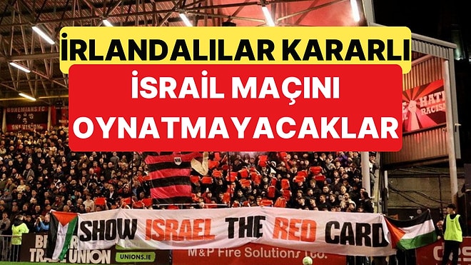 İrlandalılar Büyük Bir Boykotu Örgütlüyor: Kulüpler, Taraftarlar Birleşerek Milli Maçı Engellemek İstiyor