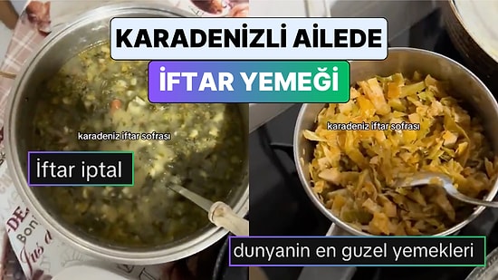 Karadenizli Bir Aileye İftara Giden Kadın Hazırlanan Yöresel Yemekleri Paylaştı