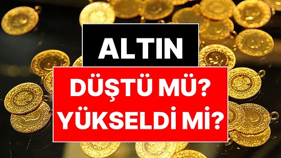 Altın Fiyatlarında Son Durum: Altın Düştü mü Yükseldi mi?