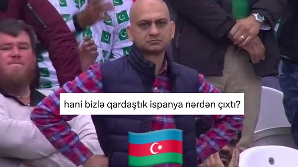 Sosyal Medyayı Kasıp Kavuran Türk İspanyol Dostluğuna Azerbaycan'dan Sitem Geldi