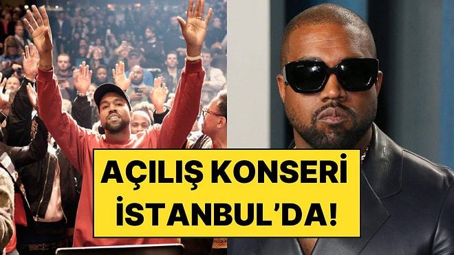 Kanye West 11 Yıl Sonra Avrupa Turnesine Çıkıyor: Açılış Konseri İstanbul’da