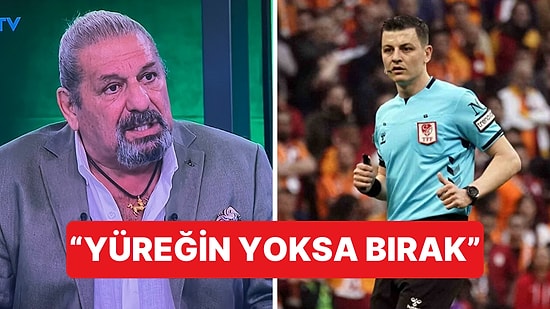 Erman Toroğlu, Beşiktaş-Galatasaray Derbisinin Hakemi Ozan Ergün'ü Eleştirdi