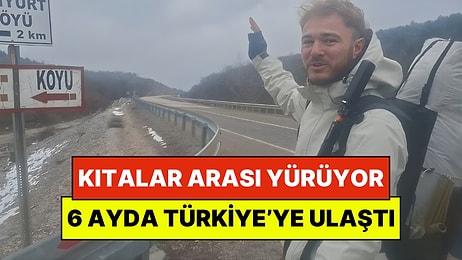 Almanya'dan Japonya'ya Yürüyerek Giden Gezgin Mustafa: Türkiye’ye Ulaşması 6 Ay Sürdü