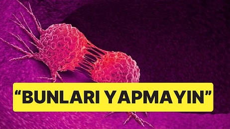 Kanser Riskini Azaltmaya Yardımcı 10 Alışkanlık