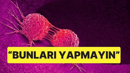 Kanser Riskini Azaltmaya Yardımcı 10 Alışkanlık