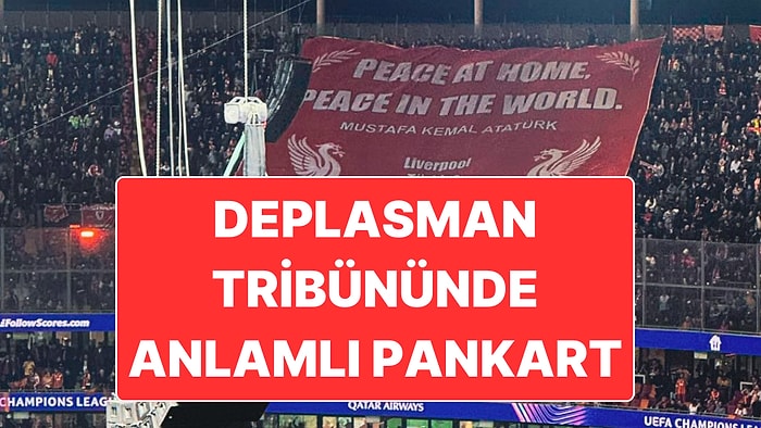 Galatasaray Deplasmanındaki Liverpool Taraftarlarından Anlamlı Pankart