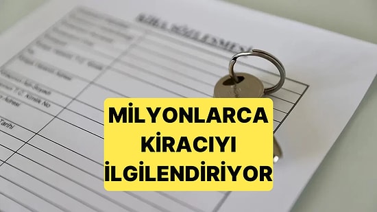 Milyonlarca Kiracı ve Ev Sahibini İlgilendiren Emsal Karar Açıklandı