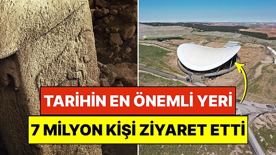 Medeniyetin En Önemli Noktası Türkiye'de: Göbeklitepe'yi 7 Yılda 4 Milyondan Fazla Kişi Gezdi