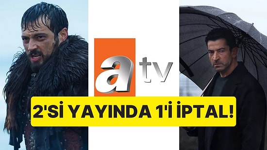 ATV Bayram Haftası 2 Dizisini Yayınlayacak, O Dizinin Yeni Bölümü İptal Edildi