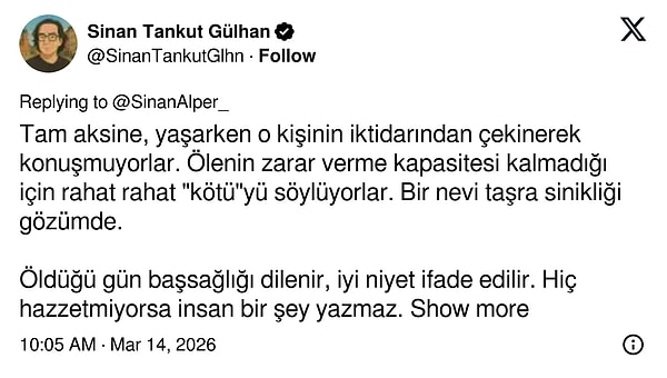 "Öldüğü gün başsağlığı dilenir, iyi niyet ifade edilir."