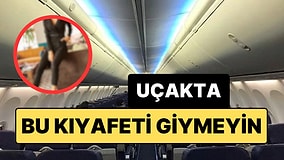Uçuş Görevlisinden Yolculara Uyarı: Uçakta Giyilen Bazı Kıyafetler Risk Oluşturuyor