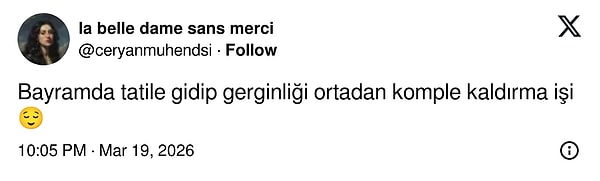 Herkesin bayramda tatil anlayışı farklı olabilir...