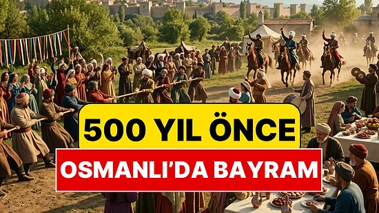 16'ncı Yüzyılda Yaşamış İtalyan Seyyahın Gözünden Osmanlı'da Ramazan Bayramı Adetleri