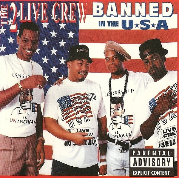 Örneğin The 2 Live Crew grubunun Banned in the U.S.A. albümünde bu ibare mevcut.