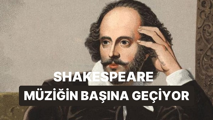 Shakespeare Spotify Listesi Hazırlasaydı Neler Dinlerdi?