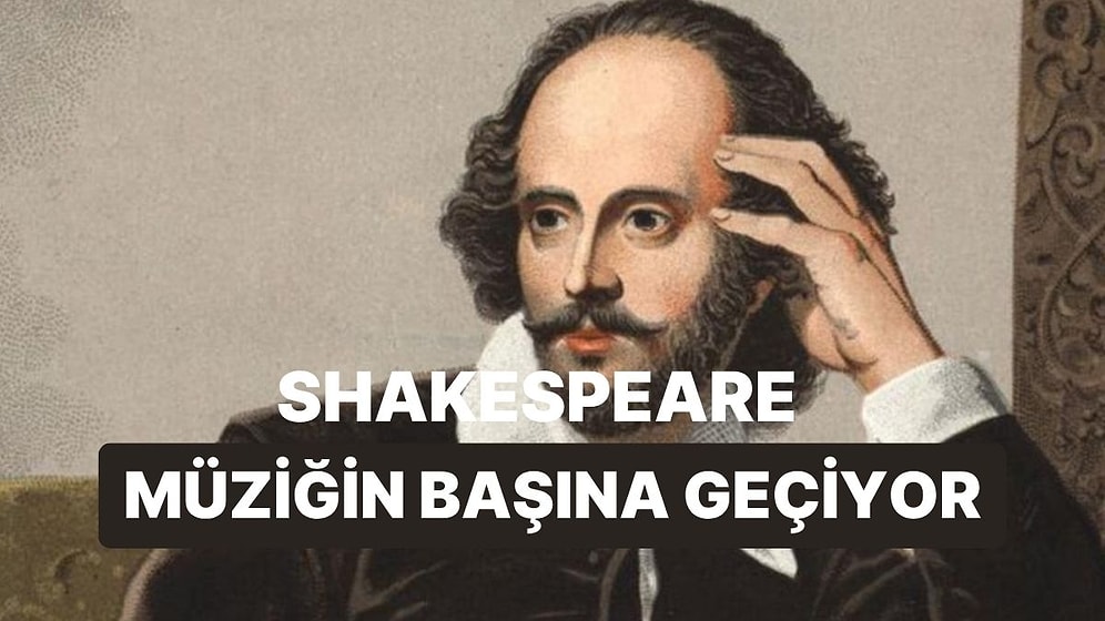 Shakespeare Spotify Listesi Hazırlasaydı Neler Dinlerdi?