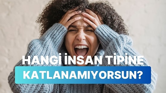 Müzik Zevkine Göre Senin Asla Katlanamadığın İnsan Tipi Ne?