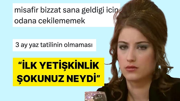 Yetişkinliğe Dair İlk Şoklarını Anlatarak Hayal Kırıklıklarını Paylaşan Kişiler