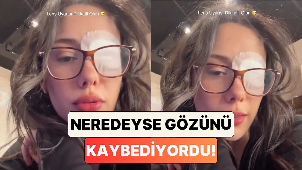 Uzun Süredir Lens Kullanan Bir Kadın Neredeyse Gözünü Kaybetmesine Sebep Olan Hatasını Paylaştı