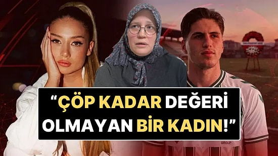 Hayatını Kaybeden Kubilay Kaan Kundakçı'nın Annesinden Aleyna Kalaycıoğlu'nun "Ayakçı" Sözlerine Tepki!