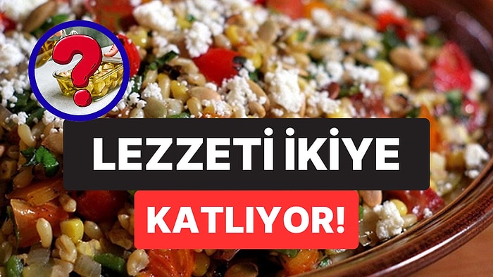 Salatanın Tadını Bambaşka Bir Seviyeye Taşıyan Malzeme Açıklandı