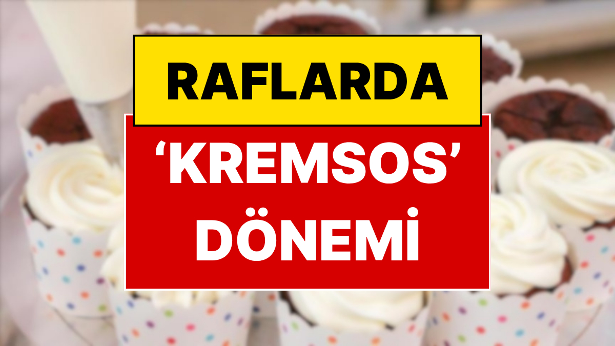 Etiketlerde “Krema” İfadesi Değişiyor: Artık “Kremsos” Yazılacak