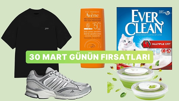 Bugün İndirimde Neler Var? 30 Mart 2026 Günün Fırsatları