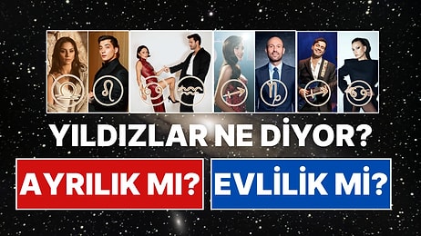 Astrolojiye Göre Ünlü Çiftlerin Kaderi: Sarıkaya'dan Erçel'e Kim Evliliğe Gidiyor, Kim Yolun Sonunda?