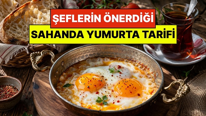 Sahanda Yumurtayı Bir de Böyle Deneyin: Şeflerin Sır Gibi Sakladığı Bu Malzeme Lezzetini Uçuruyor!