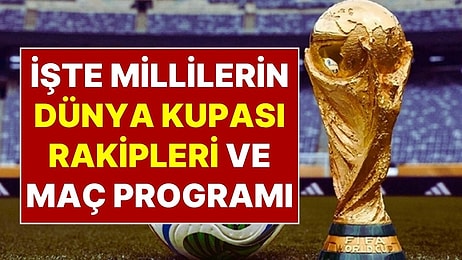 2026 Dünya Kupası’ndaki Rakiplerimiz: 24 Yıl Sonra Dünya Kupası’na Giden Milli Takımımızın Rakipleri de Belli
