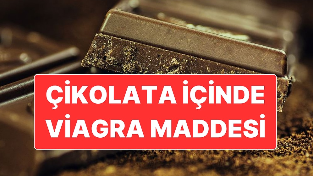 Çikolatanın İçinde Viagra Etken Maddesi Tespit Edilince Ürünler Toplatıldı